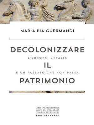 cover image of Decolonizzare il patrimonio